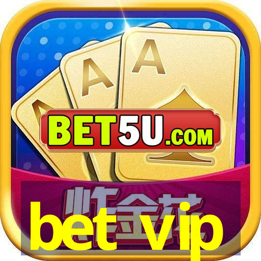 bet vip